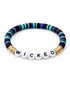 Colorful beaded bracelet with black and gold accents, featuring the word "WICKED" in white letters.
