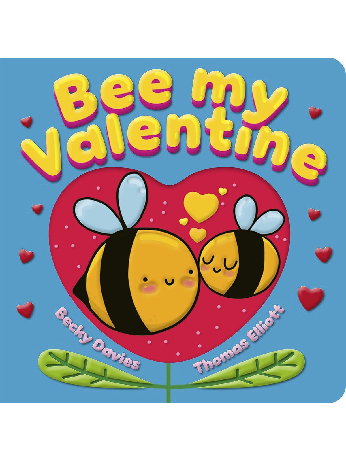 Book cover for "Bee My Valentine" featuring cute bees, hearts, and colorful text on a blue background.